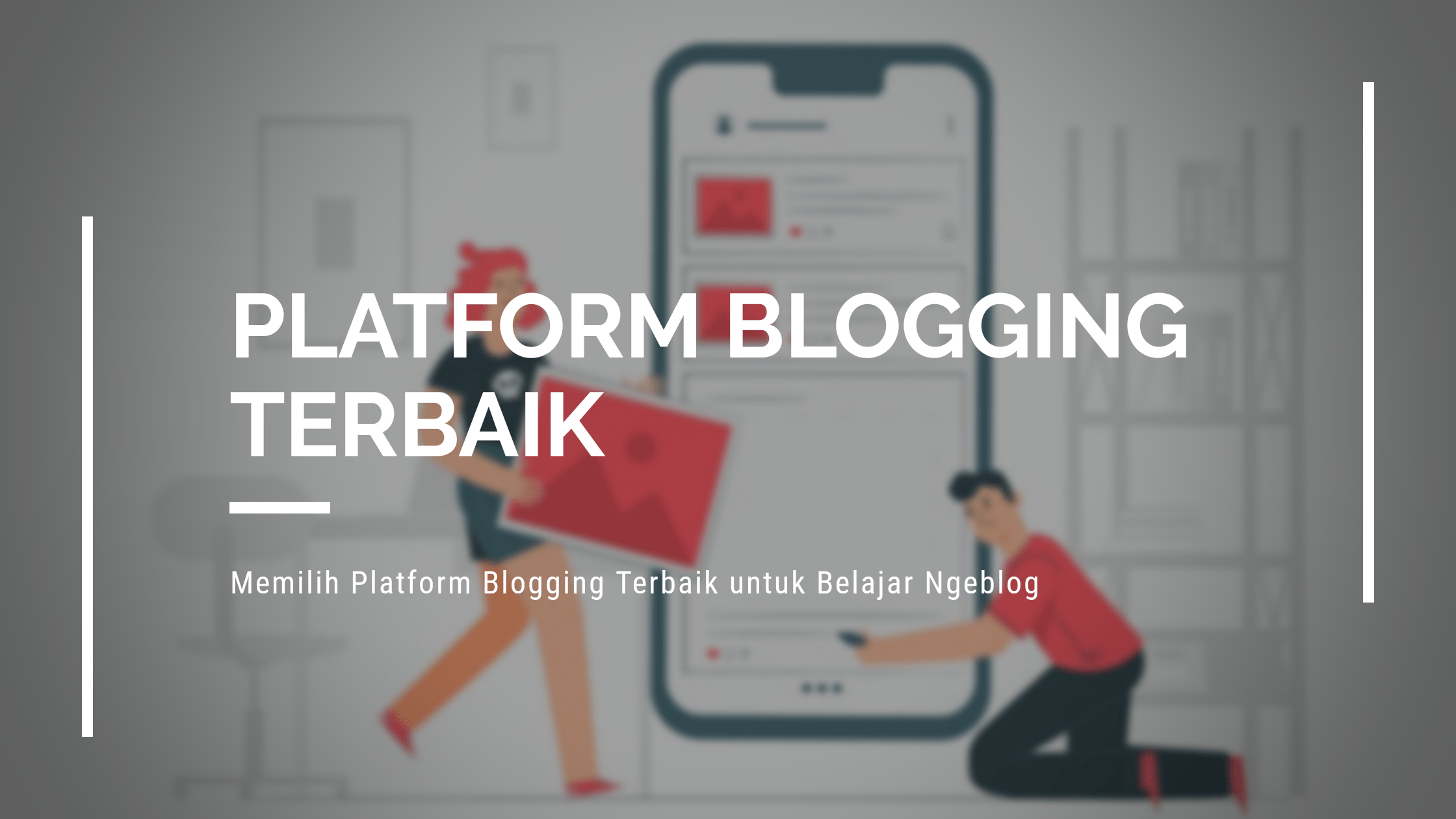 Platform Blogging Terbaik